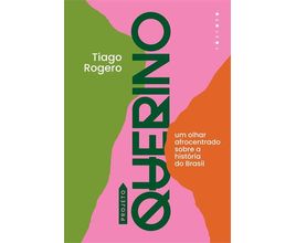 Projeto Querino: Um Olhar Afrocentrado Sobre a História do Brasil